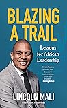 Blazing a Trail: ...