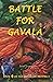 BATTLE FOR GAVALA by Brian Tenace