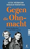 Gegen die Ohnmach...