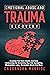 Emotional Abuse and Trauma ...