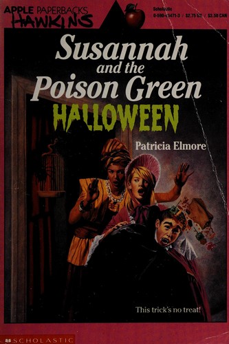Susannah and the Poison Green Halloween