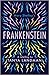 Frankenstein: A Retelling