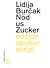 Nöd us Zucker by Lidija Burčak