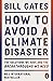 How to avoid a climate disaster
