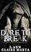Dare To Break (Churchill Br...