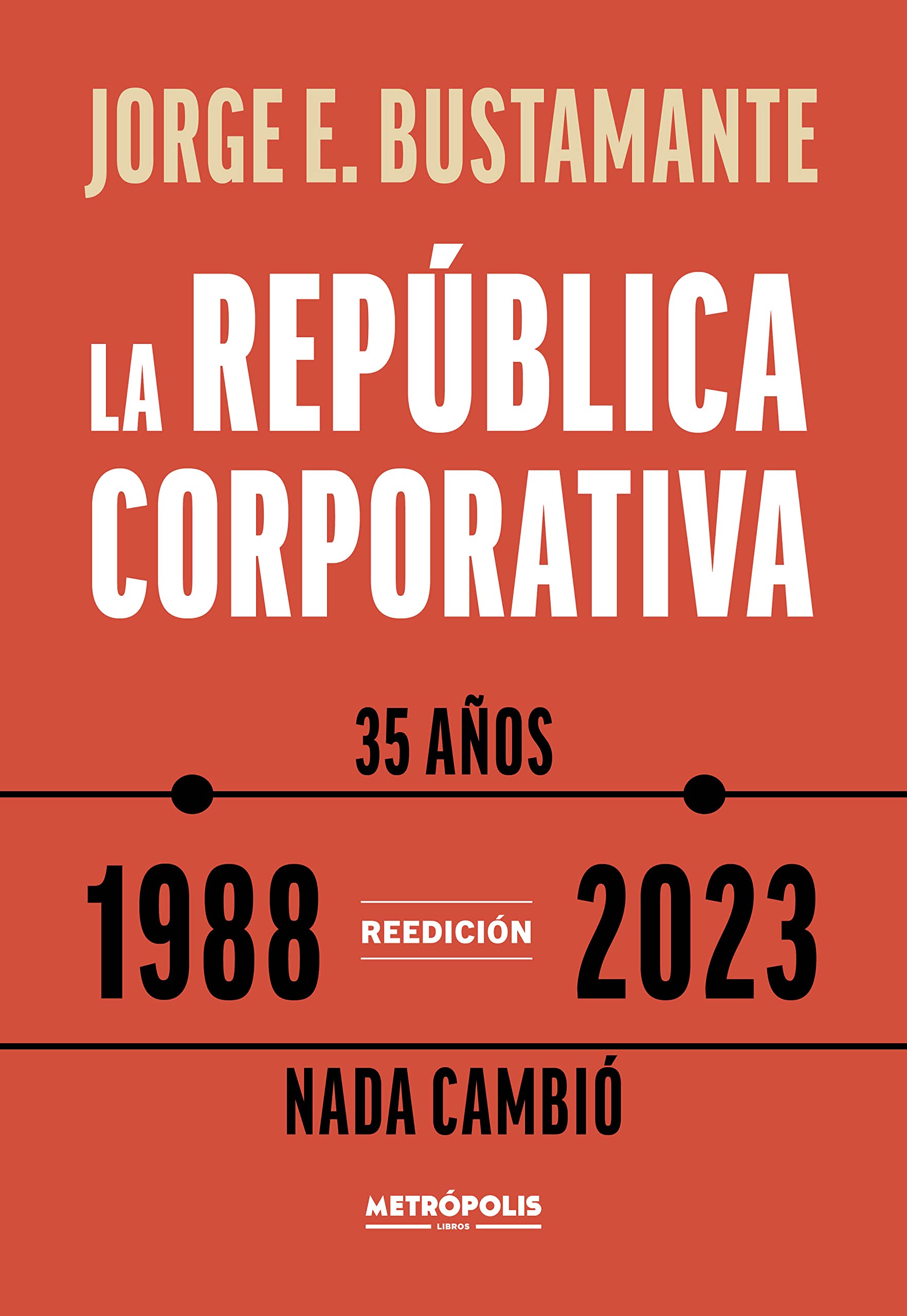 La república corporativa (Spanish Edition)