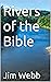 Rivers of the Bible