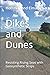 Dikes and Dunes: Resisting ...