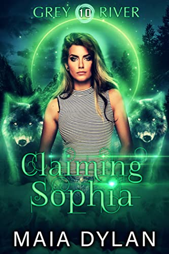 Claiming Sophia (Grey River #10)