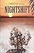 NIGHT SHIFT