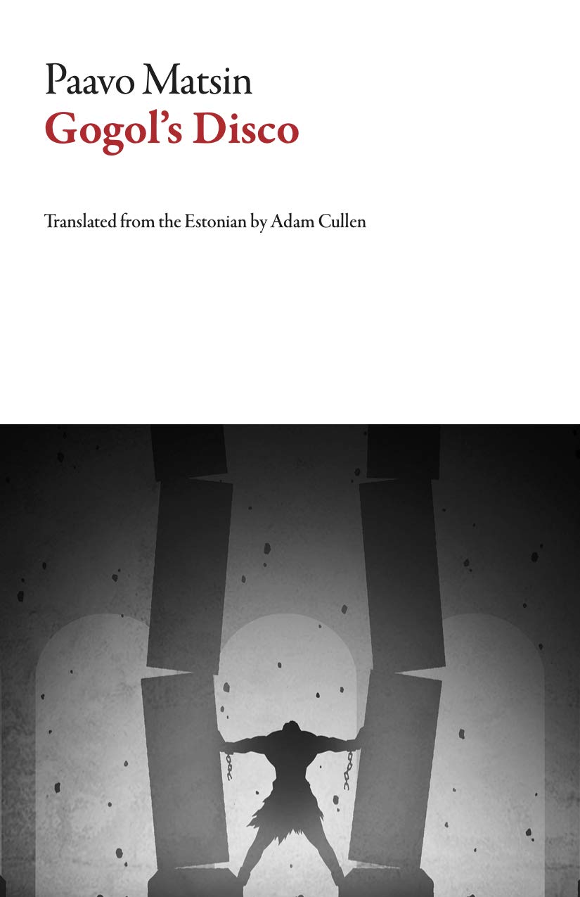 Gogol's Disco (Estonian Literature)