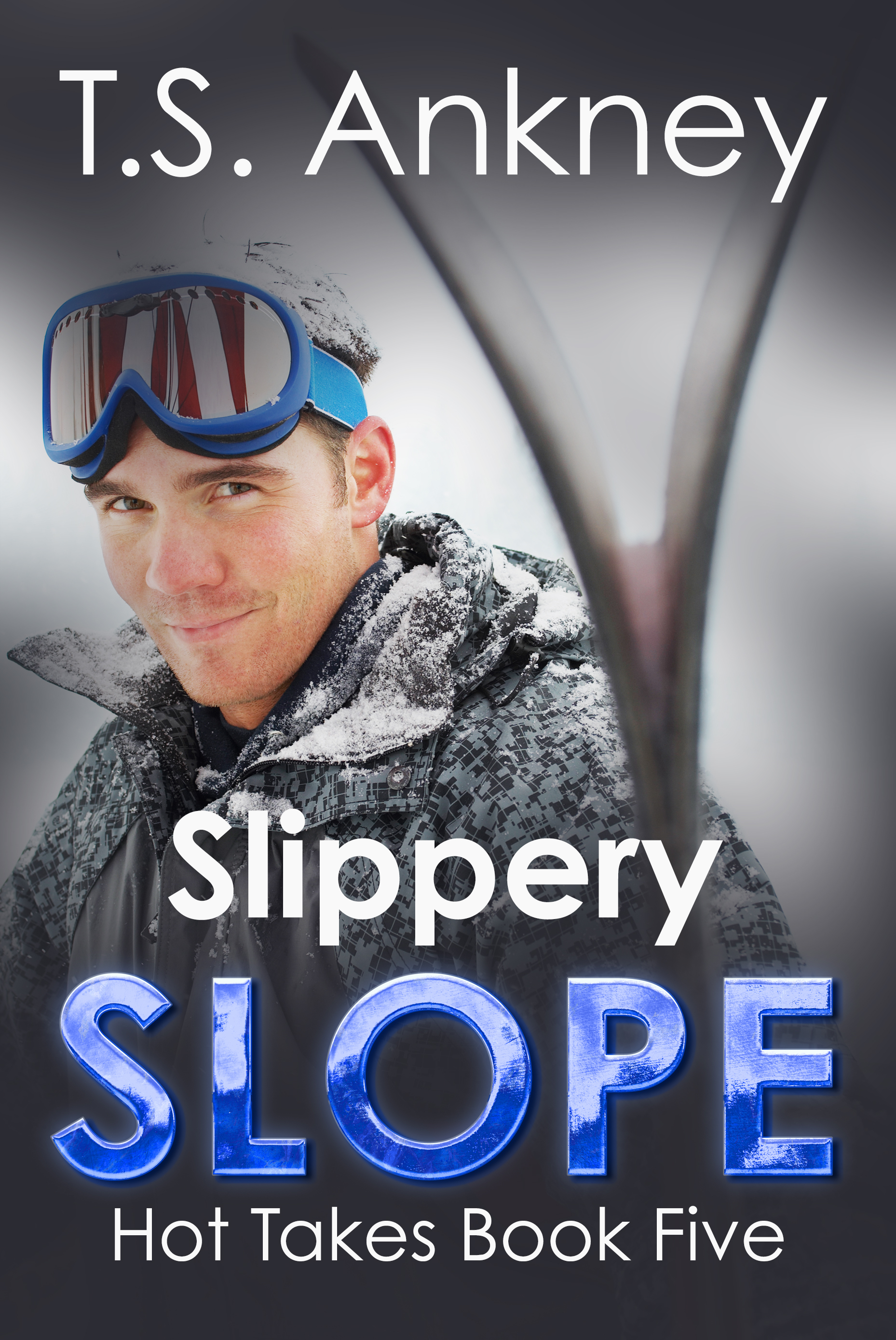 Slippery Slope, (Hot Takes, #5)
