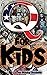 Q For Kids by Stinky Buckets