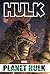 Hulk: Planet Hulk Omnibus
