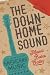The Downhome Sound by Mandi Bates Bailey