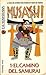 Musashi 4: El camino del samurai (Musashi #1 de 5)