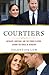 Courtiers: Intrigue, Ambiti...