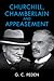 Churchill, Chamberlain and ...