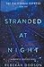 Stranded At Night (California Express #1)