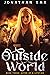The Outside World, Book Thr...