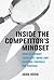 Inside the Competitor's Mindset: How to Predict Their Next Move and Position Yourself for Success (Management on the Cutting Edge)