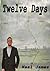 Twelve Days