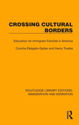 Crossing Cultural Borders (Routledge Library Editions: Immigration and Migration)
