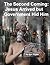 The Second Coming: Jesus Ar...