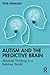Autism and The Predictive B...