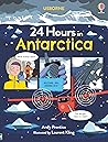 24 Hours in Antarctica