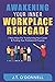 Awakening Your Inner Workpl...
