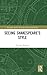 Seeing Shakespeare’s Style