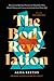 The Body Revelation: Physic...