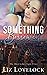 Something Borrowed (Jilted #3)