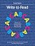 Write to Read: Ready-to-use...
