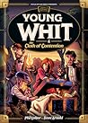 Young Whit and the Cloth of Contention (Young Whit, #5)