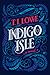 Indigo Isle: A Southern Lov...