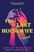 The Last Housewife