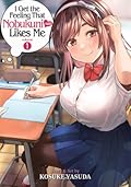 I Get the Feeling That Nobukuni-san Likes Me Vol. 1