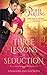 Three Lessons in Seduction