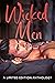 Wicked Men: A Limited Edition Anthology