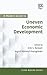 A Modern Guide to Uneven Economic Development by Erik S Reinert