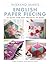 Weekend Makes: English Paper Piecing
