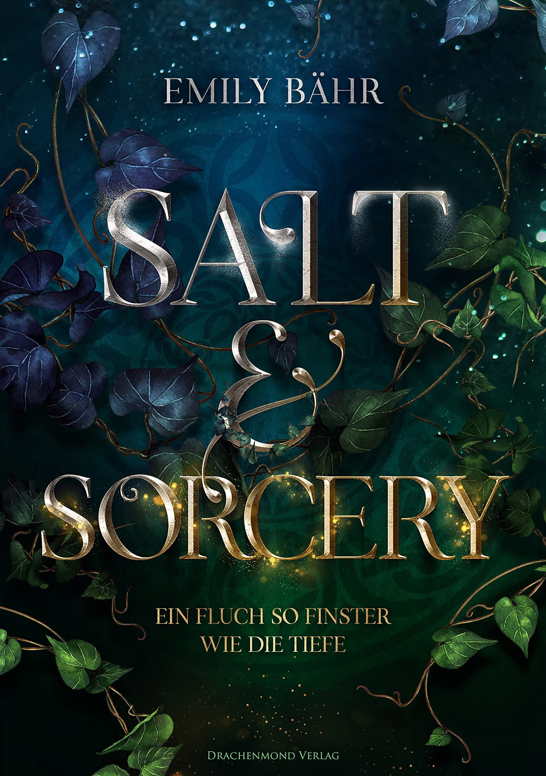 Salt & Sorcery: Ein Fluch so finster wie die Tiefe (Kindle Edition)