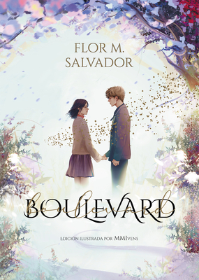 Boulevard (Boulevard, #1) (Edición Ilustrada)