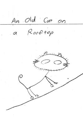 An Old Cat on a Rooftop (DahVeed's Books)