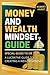 Money and Wealth Mindset Gu...
