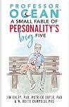 Professor OCEAN: A Small Fable Of Personality's Big Five Book cover for Professor OCEAN: A Small Fable Of Personality's Big Five