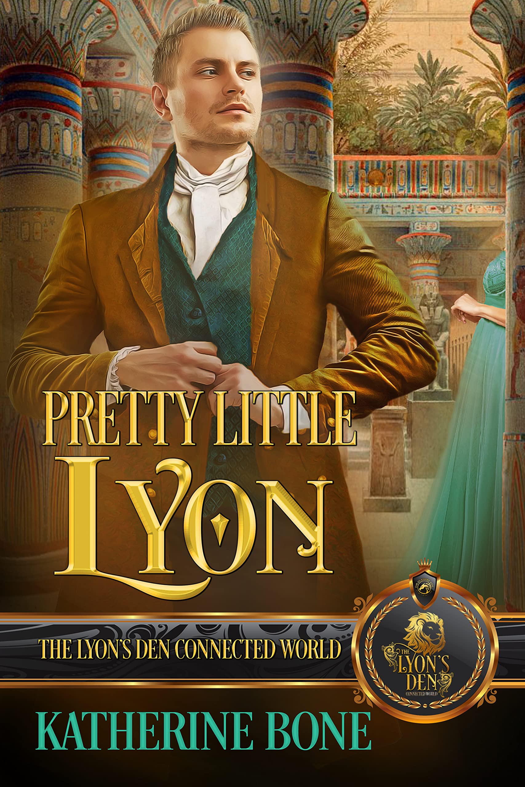 Pretty Little Lyon: The Lyon's Den Connected World (Kindle Edition)