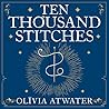 Ten Thousand Stit...